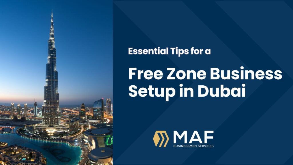 Free Zone Business Setup in Dubai