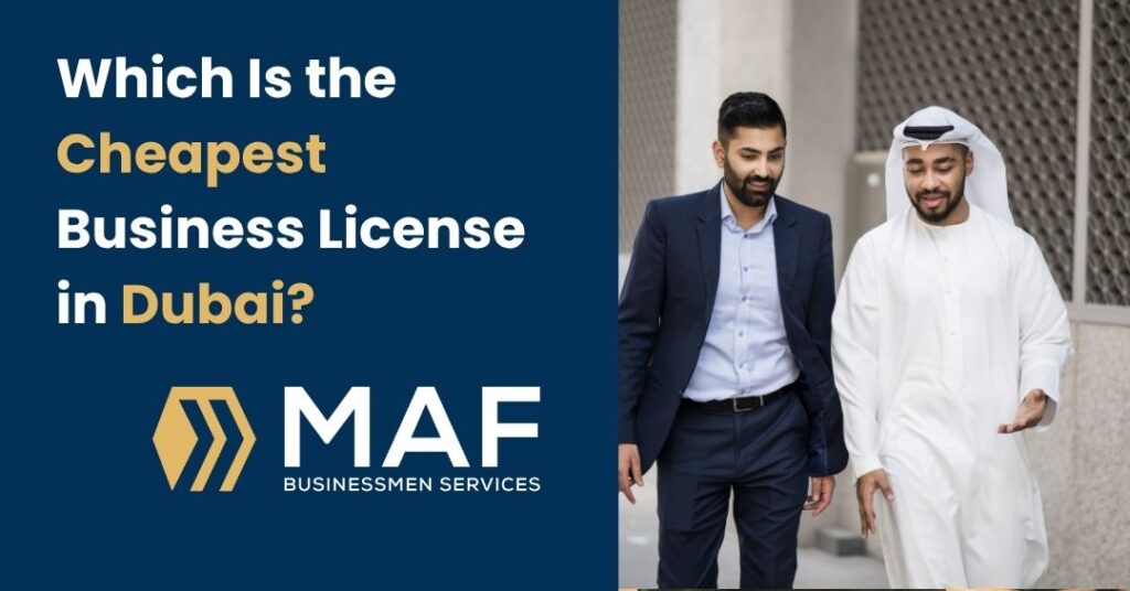 Cheapest Business License in Dubai?